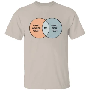 Women Want Me Fish Fear Me Venn Diagram Shirt S