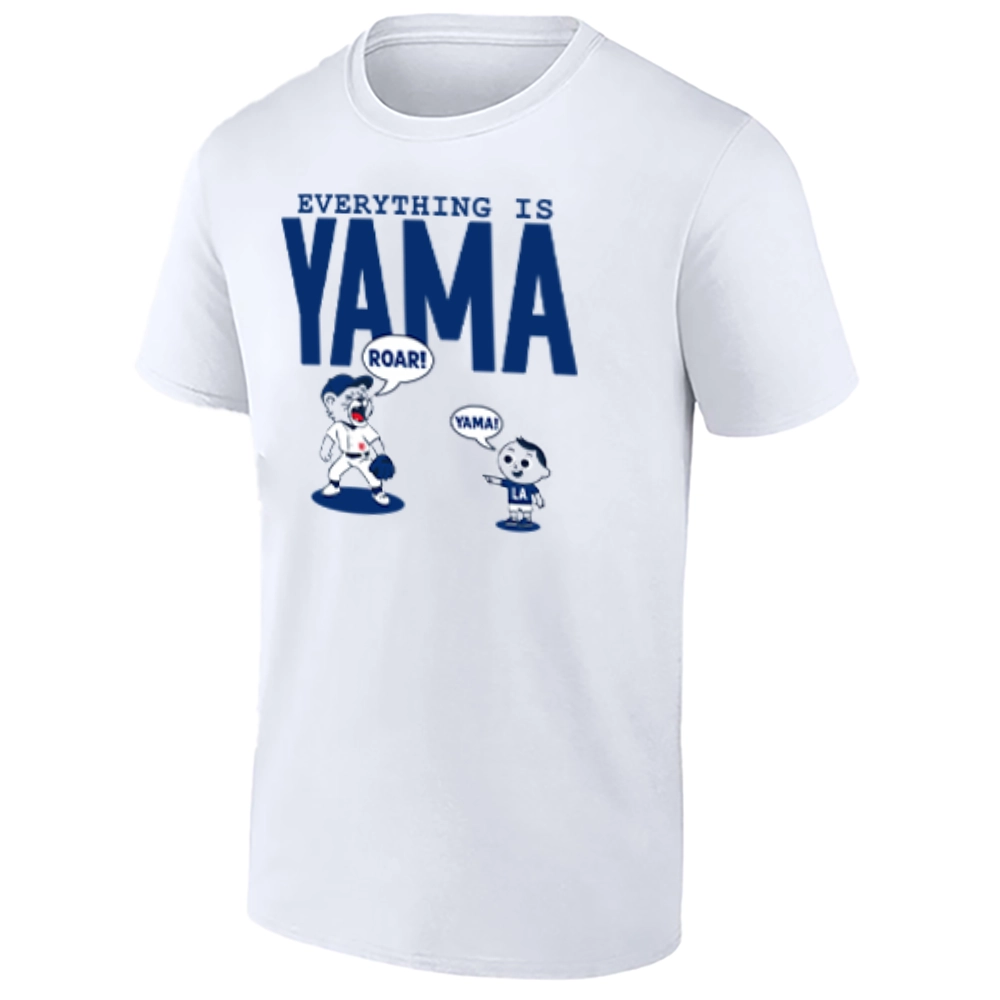 EVERYTHING IS YAMA SHIRT – Yoshinobu Yamamoto – 2025 World Series Finals MVP – Los Angeles Dodgers W EVERYTHING IS YAMA SHIRT – Yoshinobu Yamamoto – 2025 World Series Finals MVP – Los Angeles Dodgers W