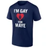 I’M GAY FOR MAYE SHIRT – Drake Maye New England Patriots Funny Fan Tee