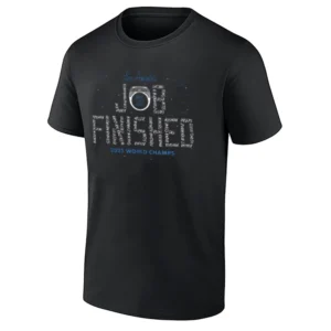 JOB FINISHED SHIRT – Team Name Champions Ring – 2025 World Series Champions – Los Angeles Dodgers