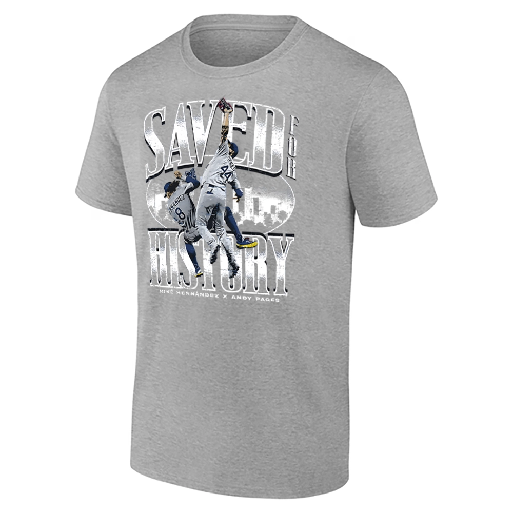 SAVED FOR HISTORY SHIRT – Andy Pages & Kiké Hernández Los Angeles Dodgers Game 7 2025 World Series Moment Tee G SAVED FOR HISTORY SHIRT – Andy Pages & Kiké Hernández Los Angeles Dodgers Game 7 2025 World Series Moment Tee G