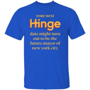 YOUR NEXT DATE MIGHT TURN OUT TO BE THE FUTURE MAYOR OF NEW YORK CITY SHIRT – Zohran Mamdani 2025 Election Viral Tee RB