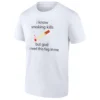 I KNOW SMOKING KILLS SHIRT – Funny Cigarette Joke Tee, British Slang Smoking Humor W