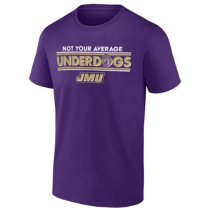 NOT YOUR AVERAGE UNDERDOGS SHIRT – James Madison Dukes Football Tee