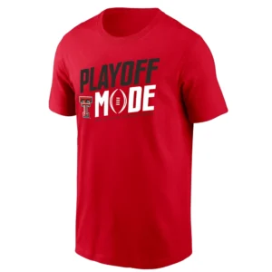 PLAYOFF MODE SHIRT – 2025–26 College Football Playoff Texas Tech Red Raiders Tee