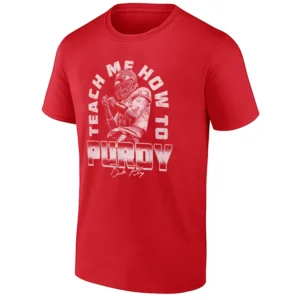 TEACH ME HOW TO PURDY SHIRT – Brock Purdy San Francisco 49ers Tee