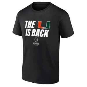 THE U IS BACK SHIRT – Miami Hurricanes College Football Playoff 2025–2026 Tee
