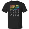 THERE ARE MORE THAN TWO GENDERS SHIRT – Rainbow Gender Symbols LGBTQ+ Pride Tee B