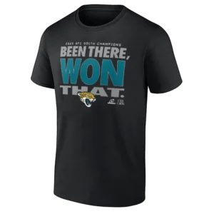 2025 BEEN THERE WON THAT SHIRT2025 AFC South Division Champions Jacksonville Jaguars