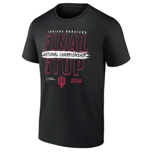 FINAL STOP SHIRT – Indiana Hoosiers 2026 National Championship CFP Tee
