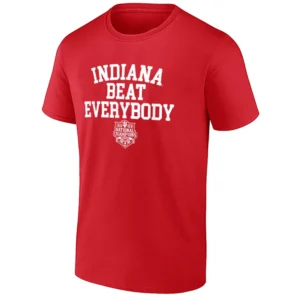 INDIANA BEAT EVERYBODY SHIRT – Indiana Hoosiers 2025 National Champions Victory Tee