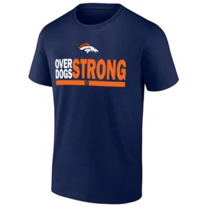 OVER DOGS STRONG SHIRT – Bo Nix Denver Broncos underdog strength football tee N