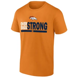 OVER DOGS STRONG SHIRT – Bo Nix Denver Broncos underdog strength football tee O