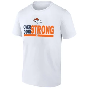 OVER DOGS STRONG SHIRT – Bo Nix Denver Broncos underdog strength football tee W