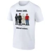 SAME SHIT DIFFERENT COSTUME SHIRT – Anti ICE & Anti Trump Political Protest Tee W