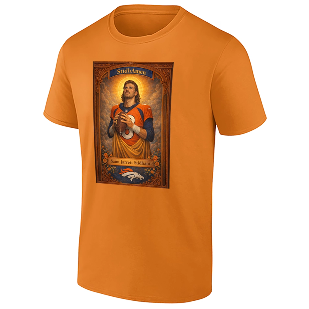 STIDH AMEN SHIRT – Saint Jarrett Stidham Denver Broncos quarterback faith-era fan tee O STIDH AMEN SHIRT – Saint Jarrett Stidham Denver Broncos quarterback faith era fan tee O