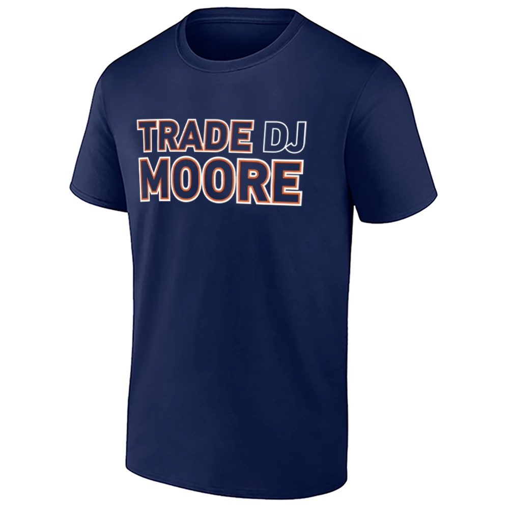 TRADE DJ MOORE SHIRT – Chicago Bears fan reaction tee TRADE DJ MOORE SHIRT – Chicago Bears fan reaction tee