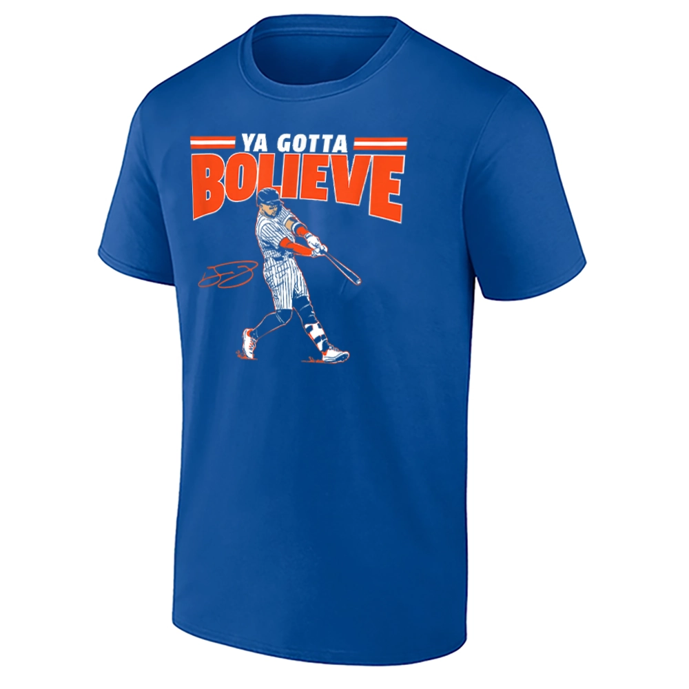 YA GOTTA BOLIEVE SHIRT – Bo Bichette New York Mets belief-era fan statement baseball tee YA GOTTA BOLIEVE SHIRT – Bo Bichette New York Mets belief era fan statement baseball tee