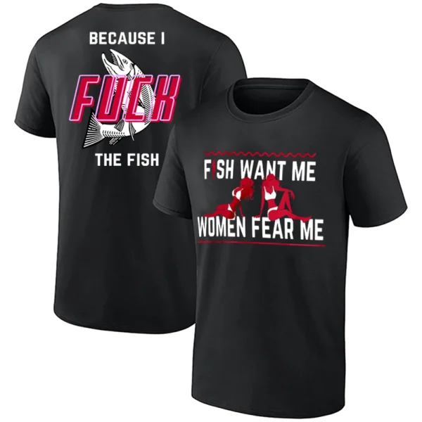 Fish Want Me Women Fear Me Meme Shirt 2026
