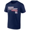 HUGHES YOUR DADDY SHIRT – Jack Hughes New Jersey Devils Hockey Fan Tee