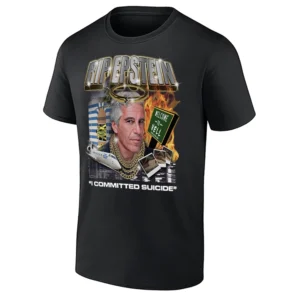 RIP EPSTEIN SHIRT – “I Committed Suicide” Political Parody Graphic Tee