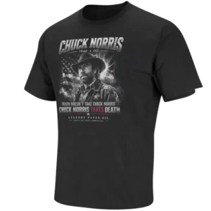 CHUCK NORRIS TAKES DEATH SHIRT – Viral Meme Revival Legendary Icon Tee