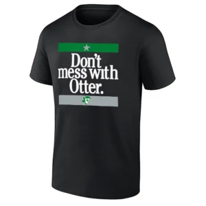DON’T MESS WITH OTTER SHIRT – Jake Oettinger Dallas Stars NHL Goalie Fan Tee