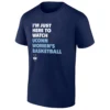 I’M JUST HERE TO WATCH UCONN WOMEN’S BASKETBALL SHIRT – 2026 NCAA Championship Huskies Fan Tee