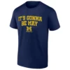 IT’S GONNA BE MAY SHIRT – Michigan Wolverines 2026 Final Four NCAA March Madness Basketball Tee