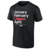 JANUARY FEBRUARY COUGARS APRIL SHIRT – Houston Cougars March Madness 2026 Meme Tee