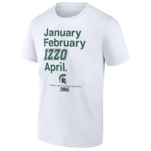 JANUARY FEBRUARY IZZO APRIL SHIRT – 2026 March Madness Month NCAA Michigan State Spartans Basketball W