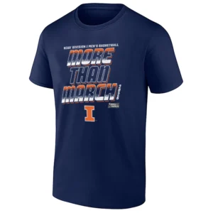 MORE THAN MARCH SHIRT – Illinois Fighting Illini 2026 NCAA Men's Basketball Tournament Fan Tee