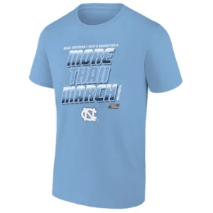 MORE THAN MARCH SHIRT – North Carolina Tar Heels 2026 NCAA Basketball Tournament Fan Tee