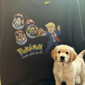TRUMP POKEMON PARODY SHIRT – Donald Trump “Gotta Catch ’Em All” with Nicolás Maduro, Ali Khamenei & El Mencho Funny Meme Tee1