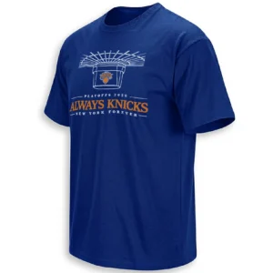 ALWAYS KNICKS SHIRT – New York Knicks 2026 NBA Playoffs New York Forever Fan Tee