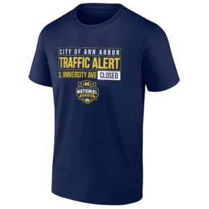 CITY OF ANN ARBOR TRAFFIC ALERT SHIRT – S. University Ave Closed Michigan Wolverines 2026 NCAA National Champions Tee