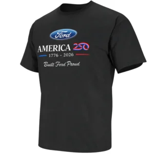 FORD AMERICA 250 SHIRT – Built Ford Proud USA 1776–2026 Tee