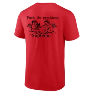 FUCK THE PRESIDENT SUPREME SHIRT – Anti Trump Protest Graphic Streetwear Tee