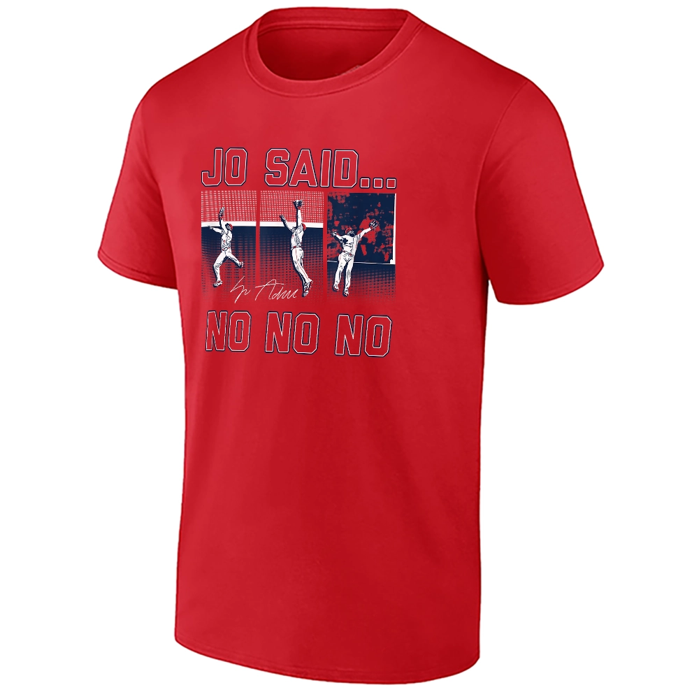 JO SAID NO NO NO SHIRT – Jo Adell Los Angeles Angels Defensive Highlight Tee JO SAID NO NO NO SHIRT – Jo Adell Los Angeles Angels Defensive Highlight Tee