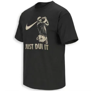 JUST DUI IT SHIRT – Tiger Woods Funny Golf Parody Meme Tee