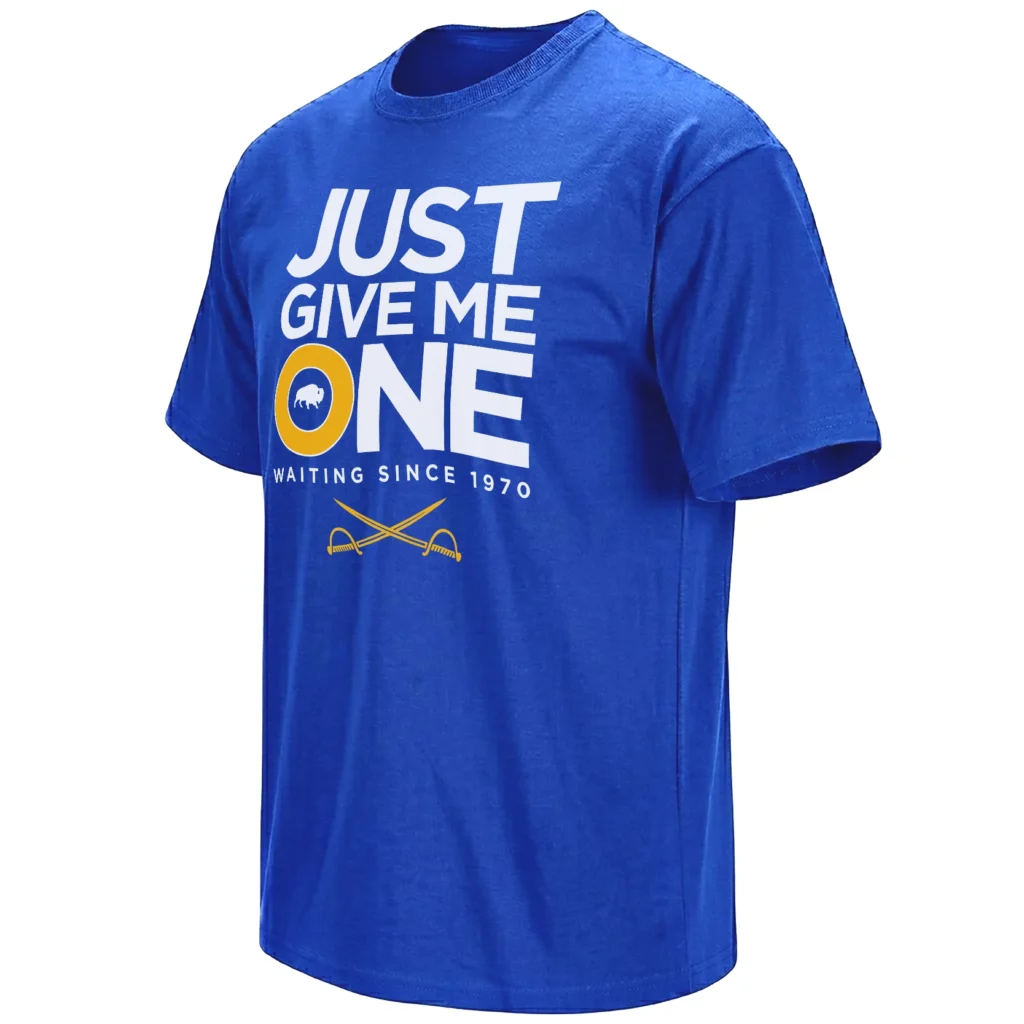 JUST GIVE ME ONE SHIRT