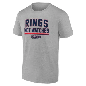 RINGS NOT WATCHES SHIRT – UCONN HUSKIES BASKETBALL CHAMPIONSHIP MINDSET TEE
