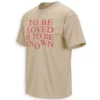TO BE LOVED IS TO BE KNOWN SHIRT – Minimalist Emotional Quote Viral Fashion Tee