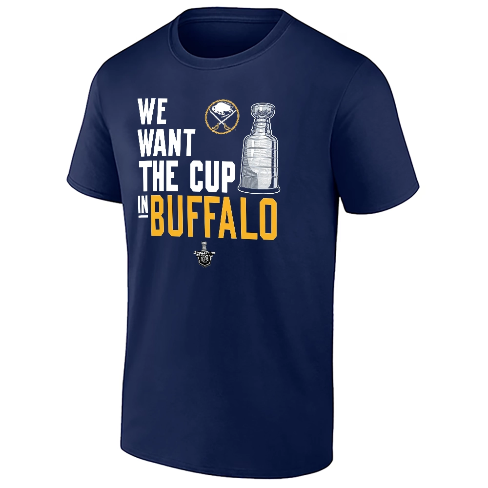 WE WANT THE CUP IN BUFFALO SHIRT – Buffalo Sabres Stanley Cup Rally Tee1 WE WANT THE CUP IN BUFFALO SHIRT – Buffalo Sabres Stanley Cup Rally Tee1