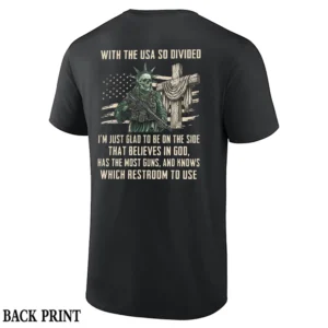 WITH THE USA SO DIVIDED SHIRT – Patriotic Statement American Freedom Graphic Tee