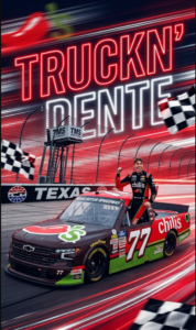 Carson Hocevar Texas Win Official Truckn' Dente Victory Shirt
