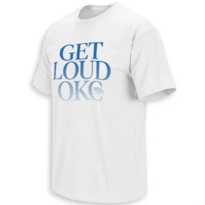 GET LOUD OKC SHIRT – Oklahoma City Thunder Game 1 2026 Playoffs Rally Fan Tee
