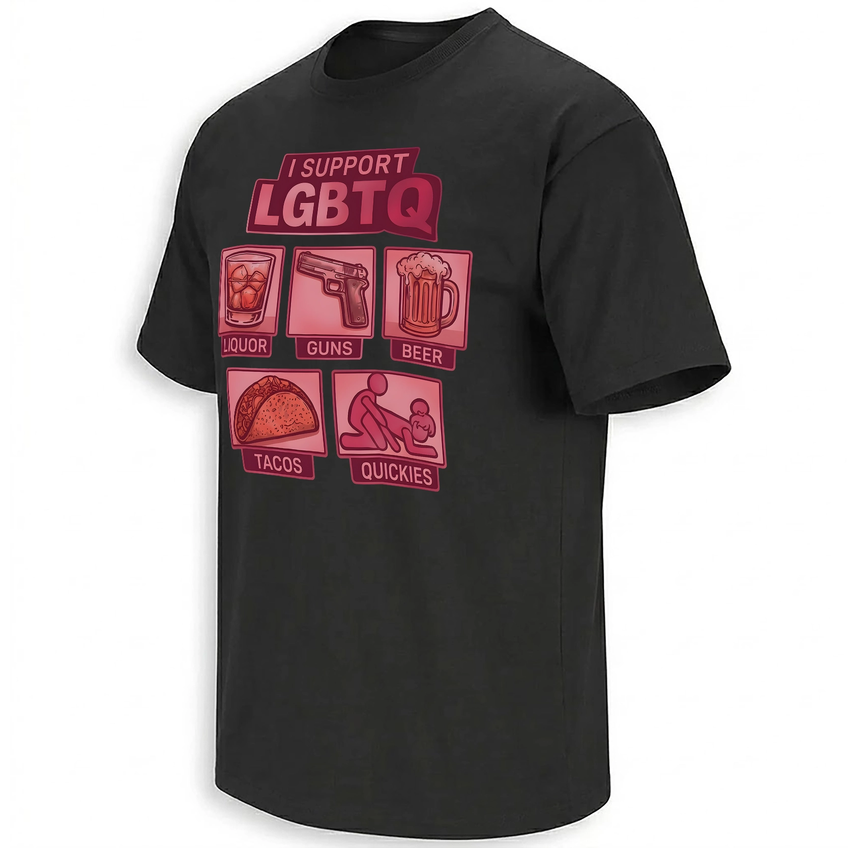 I SUPPORT LGBTQ SHIRT – Liquor Guns Beer Tacos Quickies Funny Meme Tee B I SUPPORT LGBTQ SHIRT – Liquor Guns Beer Tacos Quickies Funny Meme Tee