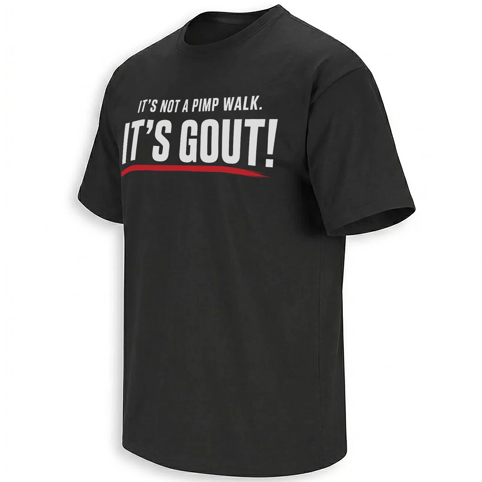 IT’S GOUT SHIRT – Funny “It’s Not A Pimp Walk” Meme Tee B IT’S GOUT SHIRT – Funny “It’s Not A Pimp Walk” Meme Tee