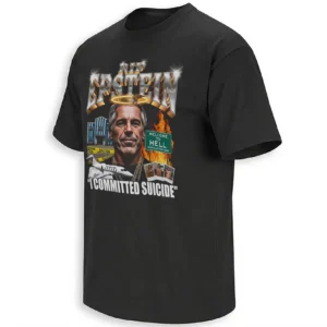 RIP JEFFREY EPSTEIN SHIRT – “I Committed Suicide” Conspiracy Meme Dark Humor Graphic Tee